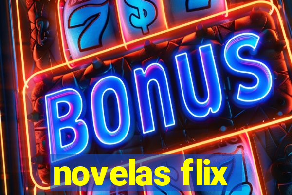 novelas flix